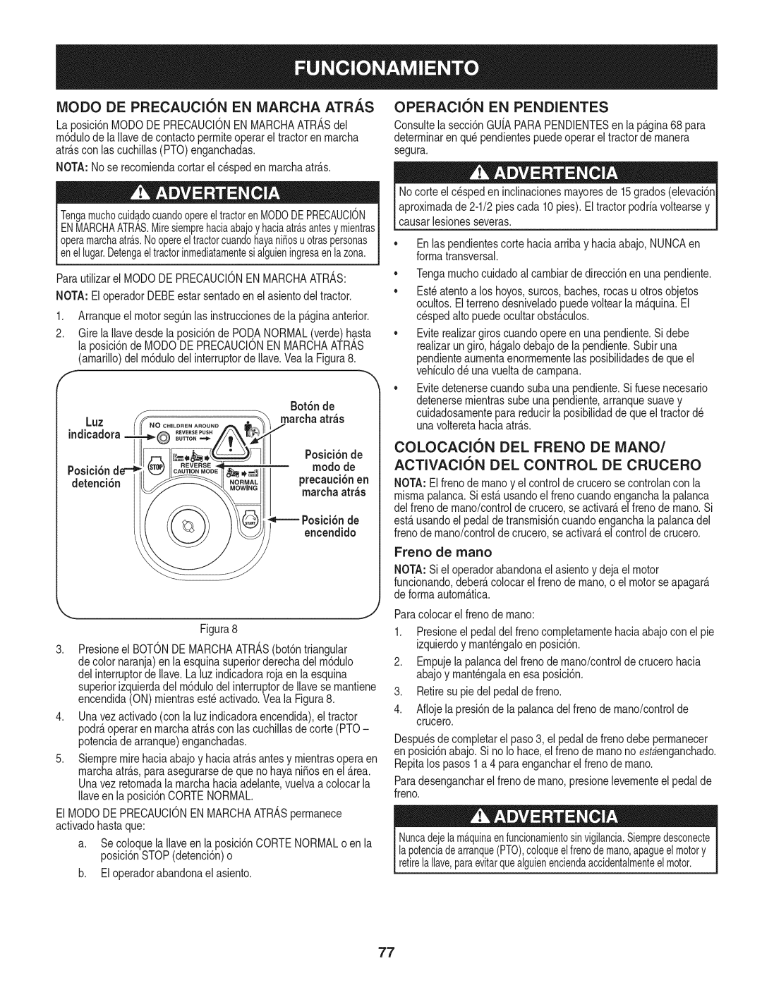 Craftsman 247.28984, PGT9000 manual Operacion EN Pendientes, Indicadora 