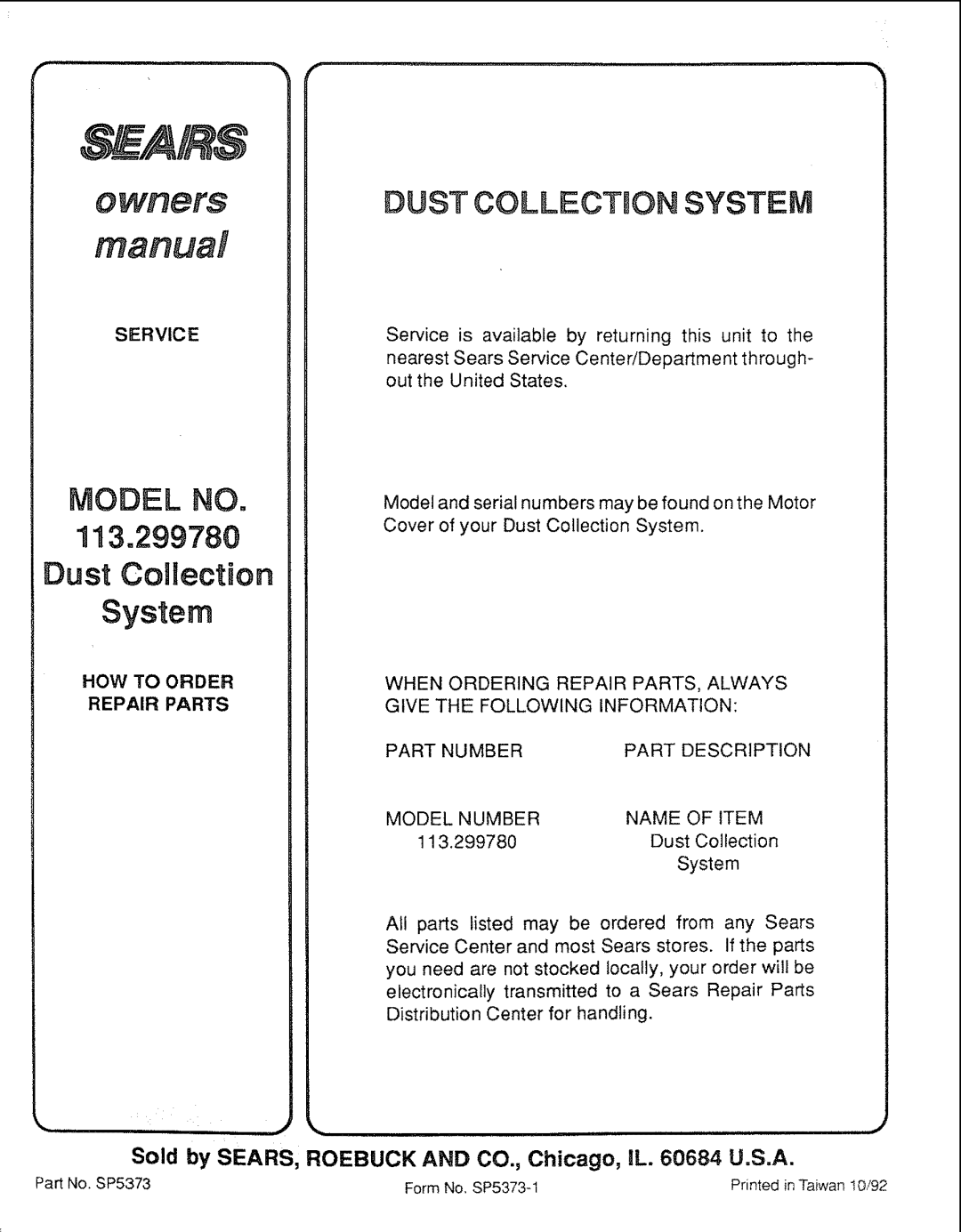 Craftsman SP5373 manual Model no .299780 Dust Collection System, HOW to Order Repair Parts 