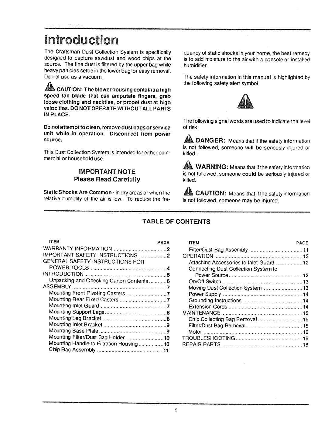 Craftsman SP5373 manual Unit while in operation. Disconnect from power source, Means that if the safety information 