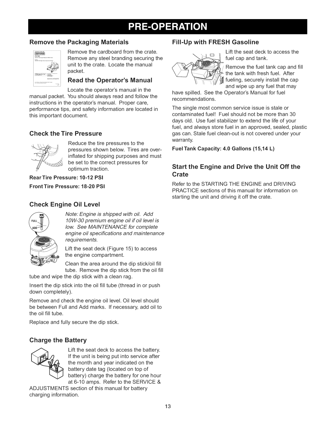 Craftsman 107.289860, ZTS 6000 manual Remove the Packaging Materials, Check the Tire Pressure, Check Engine Oil Level 