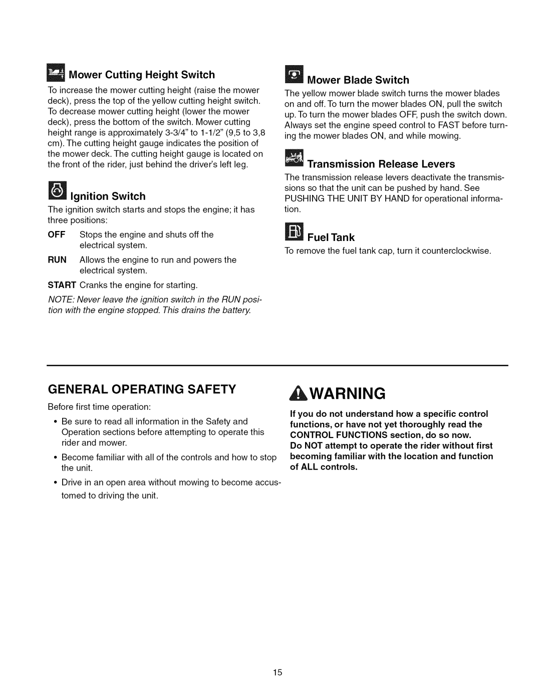 Craftsman ZTS 6000, 107.289860 manual General Operating Safety 