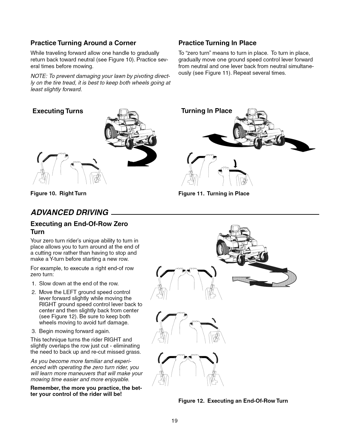 Craftsman 107.289860, ZTS 6000 manual Practice Turning Around a Corner Practice Turning In Place, Executing Turns 