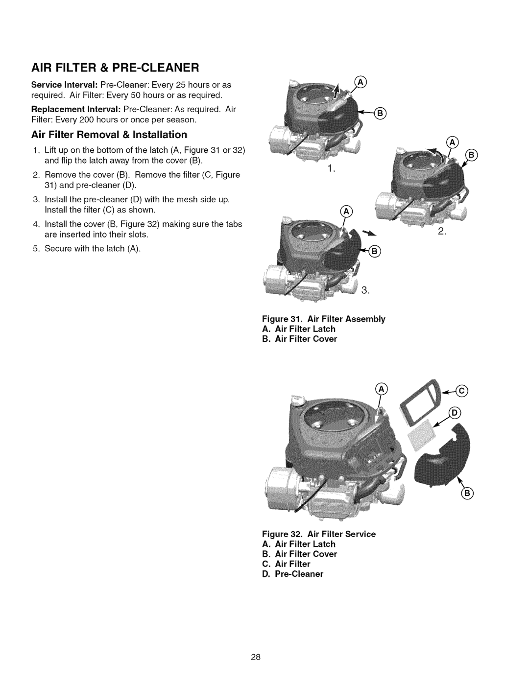 Craftsman 107.289860, ZTS 6000 manual AIR Filter & PRE-CLEANER, Air Filter Removal & Installation 