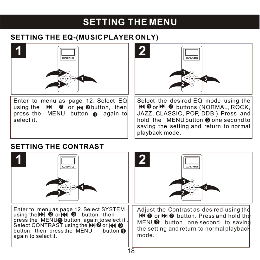 Craig CMP168C owner manual Setting the Menu, Setting the EQ-MUSIC Player only, Setting the Contrast 