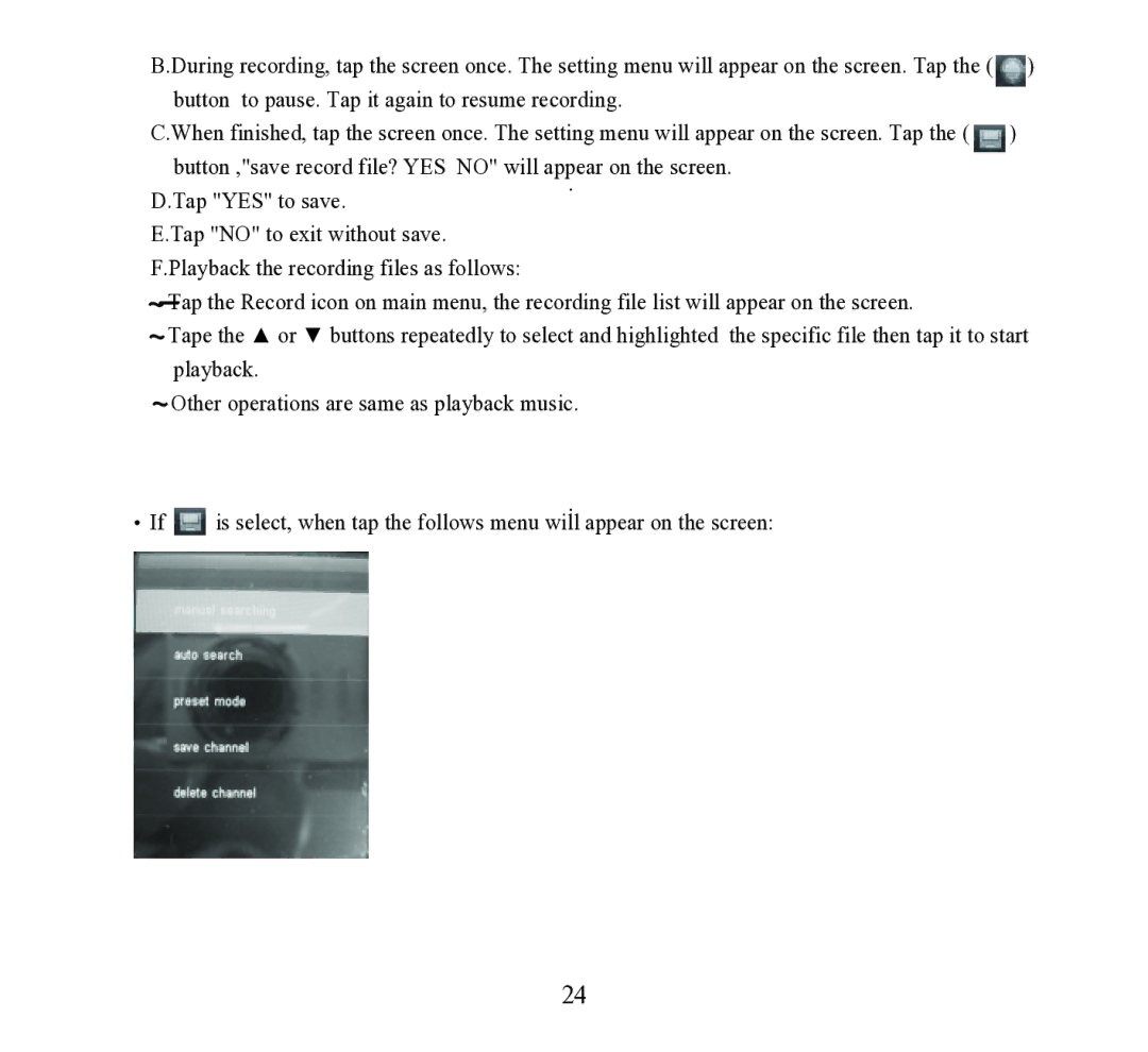 Craig CMP621F manual Button to pause. Tap it again to resume recording 