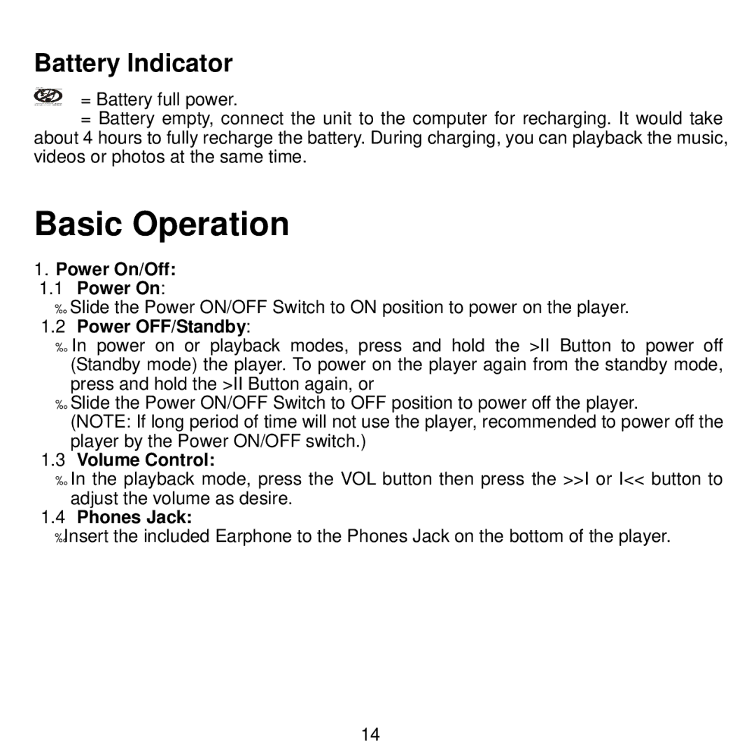 Craig CMP622E manual Basic Operation, Battery Indicator 