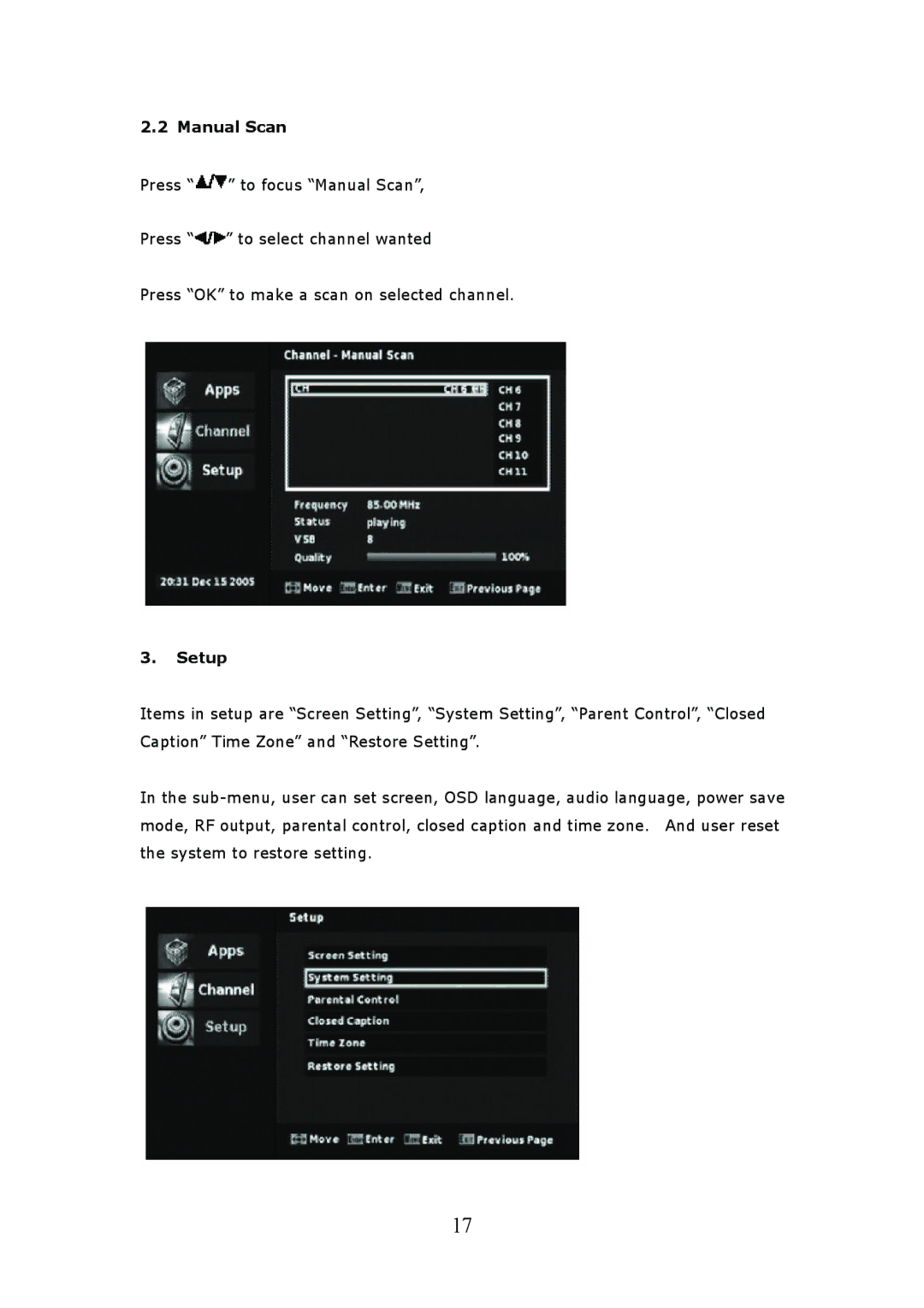 Craig CVD508 manual Manual Scan, Setup 