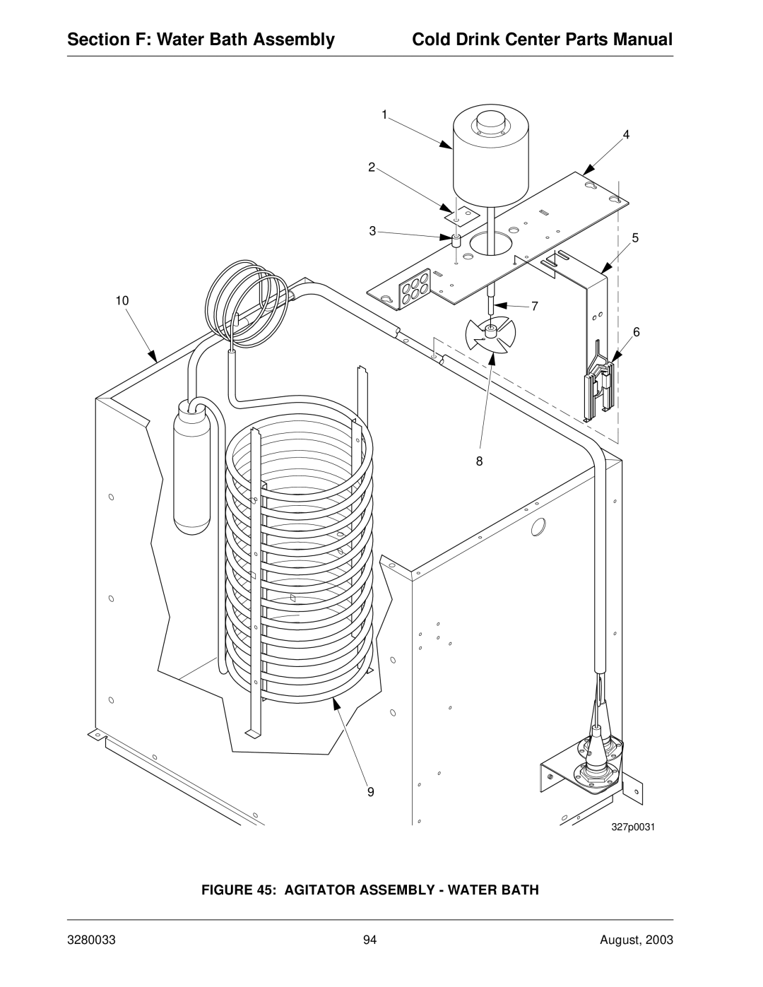 Crane Merchandising Systems 328, 327 manual Agitator Assembly Water Bath 