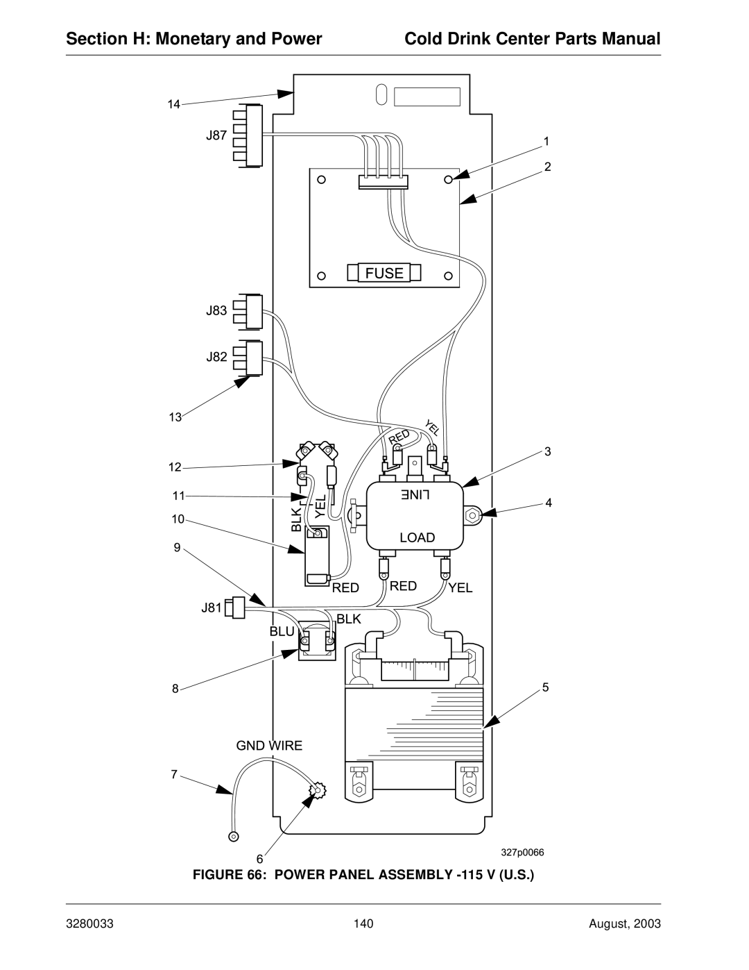 Crane Merchandising Systems 328, 327 manual Section H Monetary and Power Cold Drink Center Parts Manual 