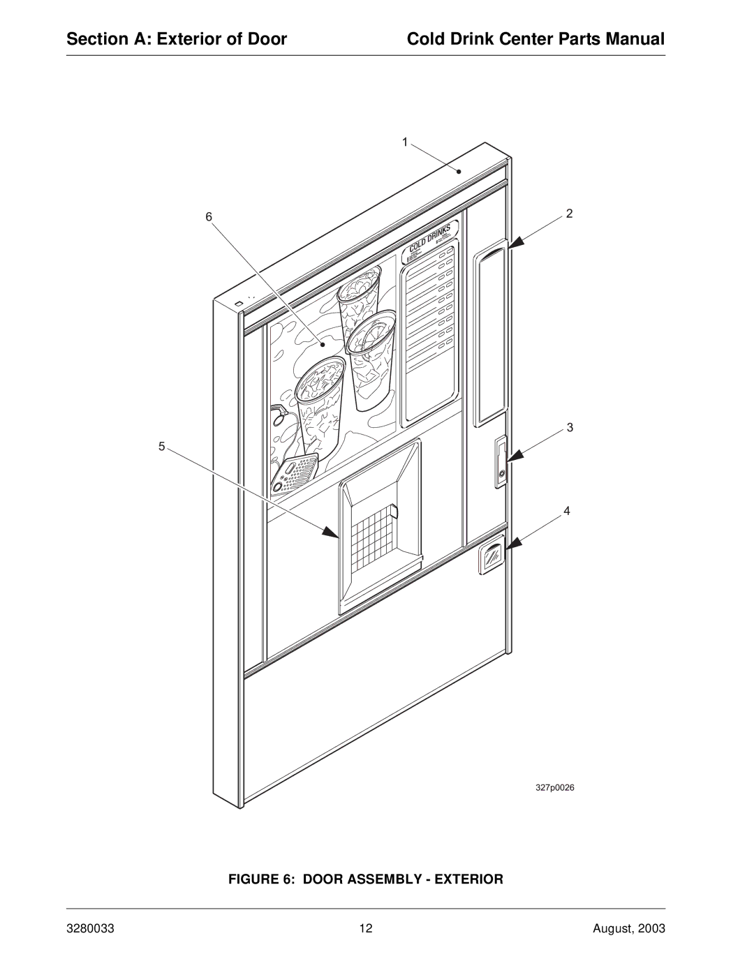 Crane Merchandising Systems 328, 327 manual Door Assembly Exterior 