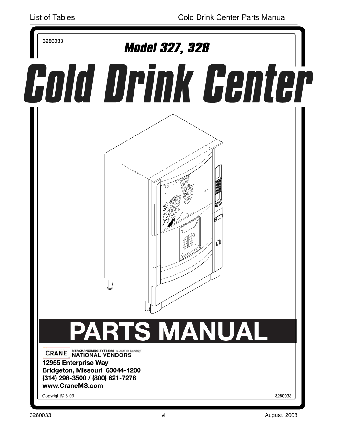 Crane Merchandising Systems 328, 327 manual List of Tables 