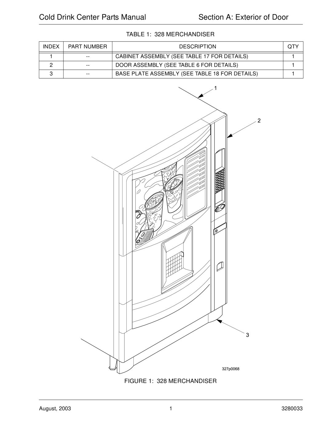 Crane Merchandising Systems 327, 328 manual Section a Exterior of Door, Merchandiser 