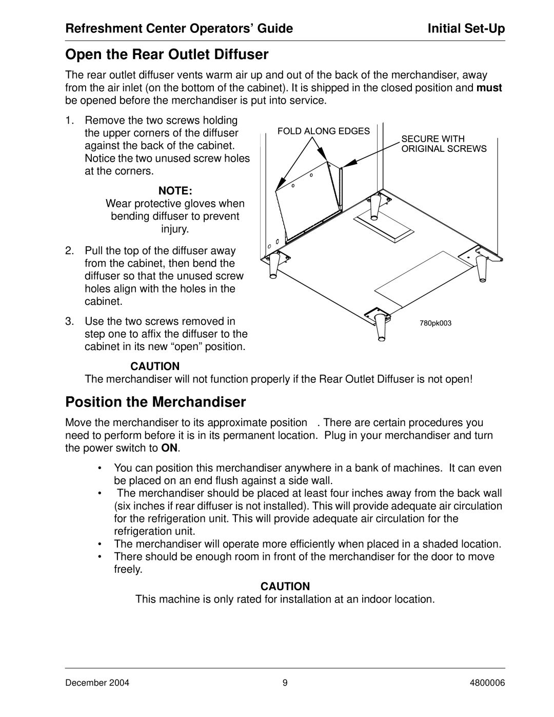 Crane Merchandising Systems 480 manual Open the Rear Outlet Diffuser, Position the Merchandiser 