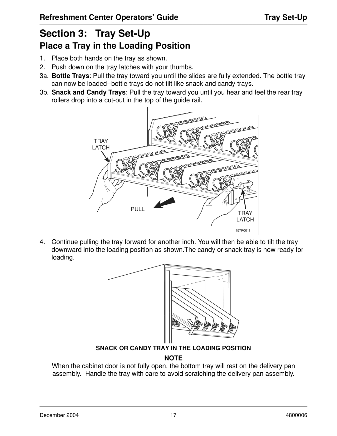 Crane Merchandising Systems 480 manual Tray Set-Up, Place a Tray in the Loading Position 