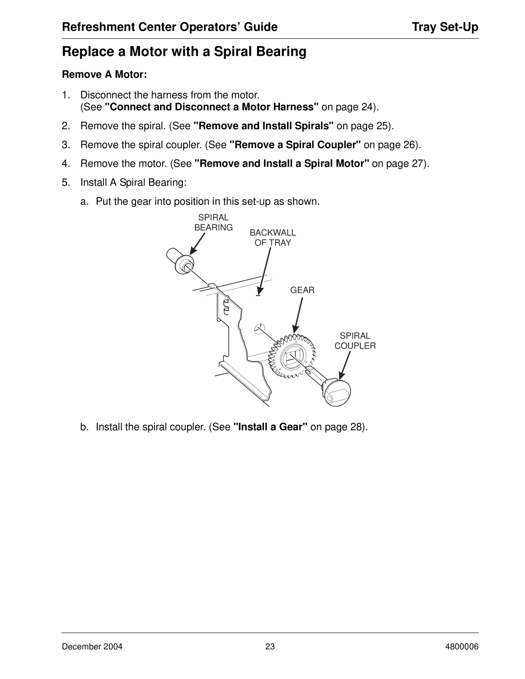 Crane Merchandising Systems 480 manual Replace a Motor with a Spiral Bearing, Remove a Motor 