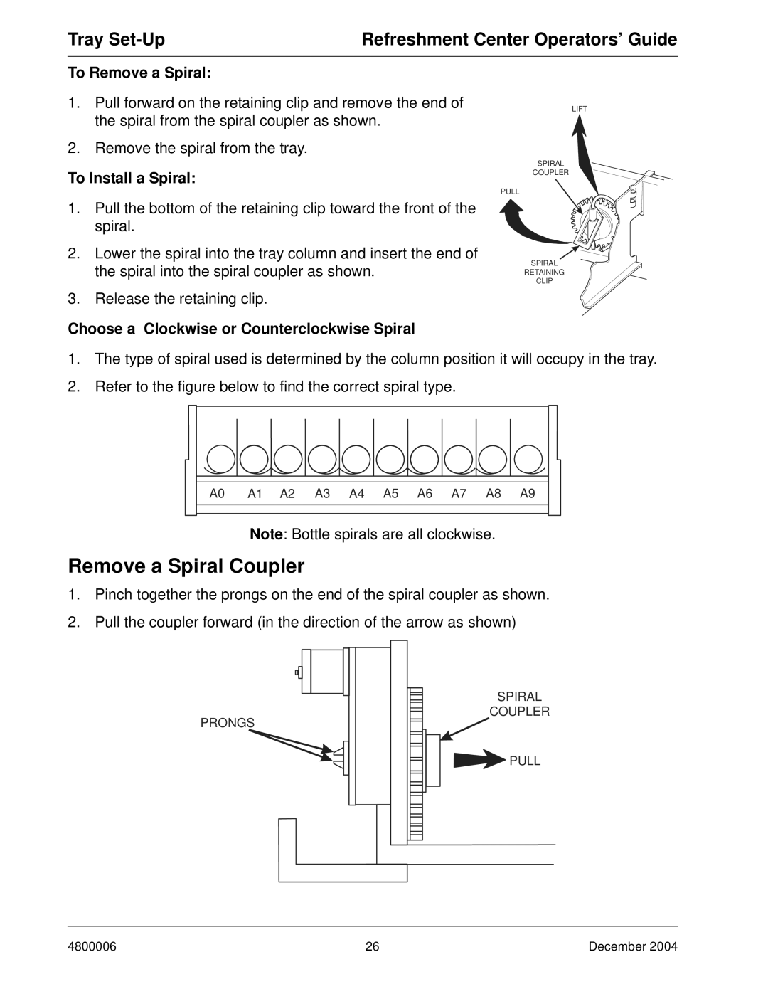 Crane Merchandising Systems 480 manual Remove a Spiral Coupler, To Remove a Spiral, To Install a Spiral 