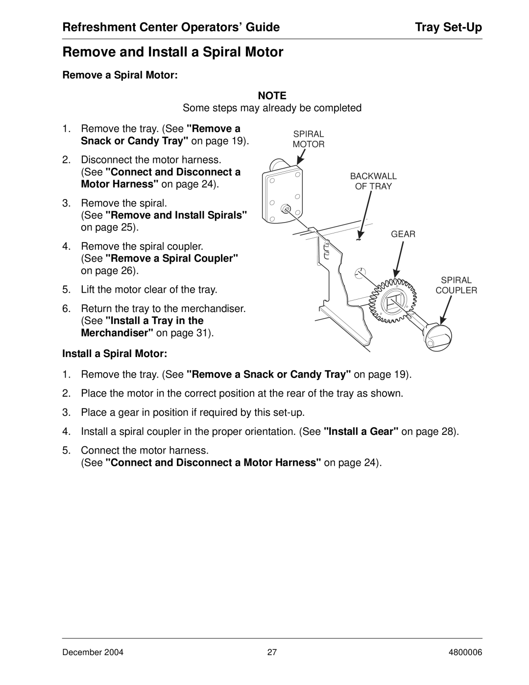 Crane Merchandising Systems 480 manual Remove and Install a Spiral Motor, Remove a Spiral Motor 