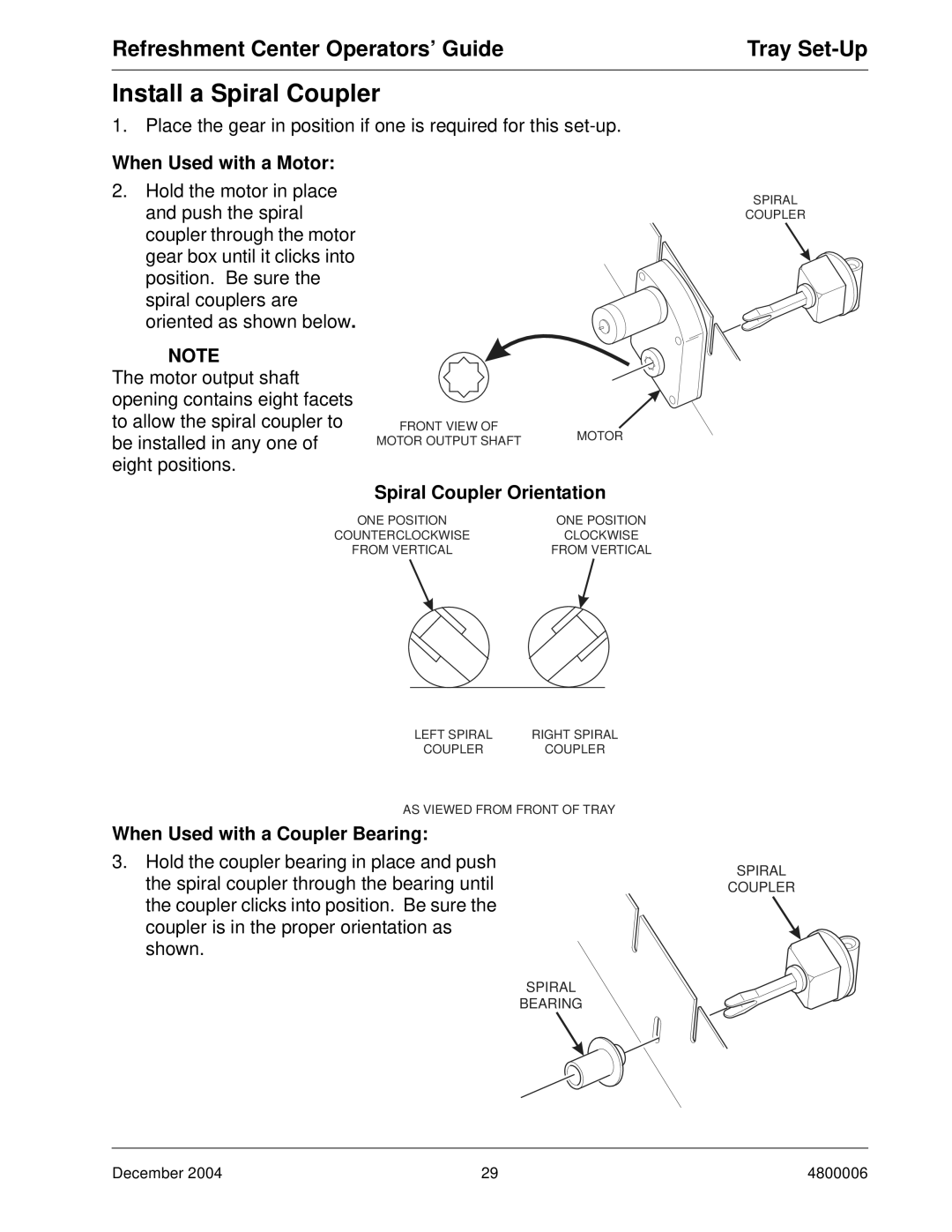 Crane Merchandising Systems 480 manual Install a Spiral Coupler, When Used with a Motor, Spiral Coupler Orientation 