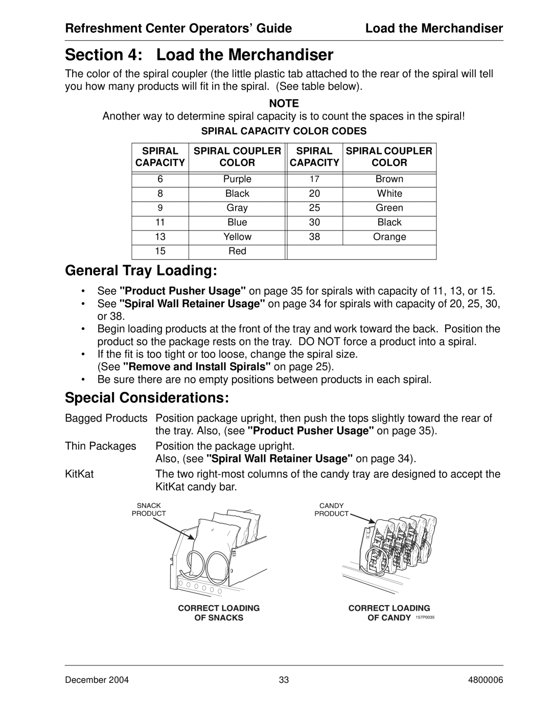 Crane Merchandising Systems 480 General Tray Loading, Special Considerations, Also, see Spiral Wall Retainer Usage on 