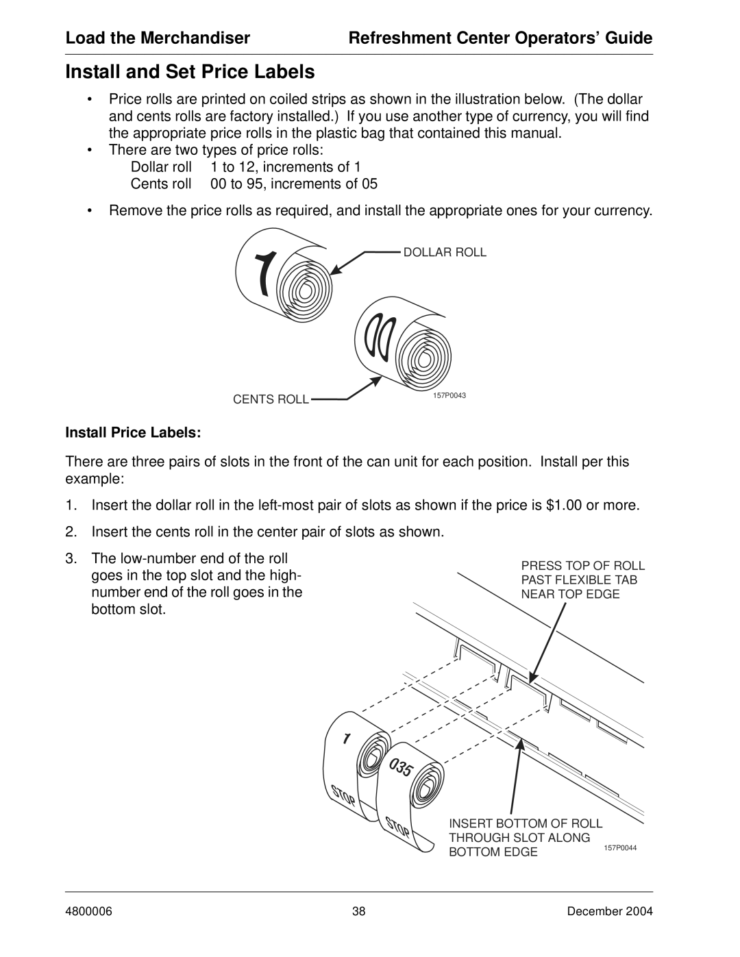 Crane Merchandising Systems 480 manual Install and Set Price Labels, Install Price Labels 