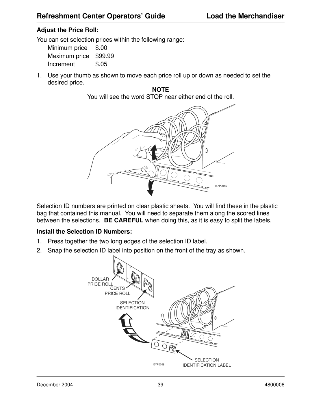 Crane Merchandising Systems 480 manual Adjust the Price Roll, Install the Selection ID Numbers 