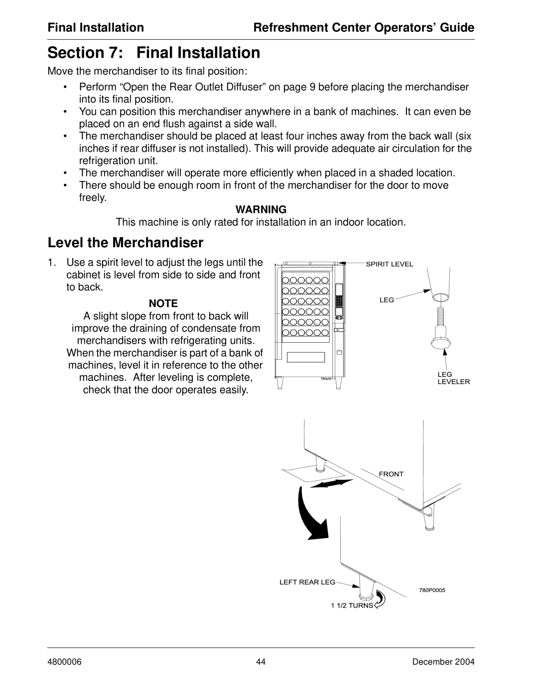 Crane Merchandising Systems 480 manual Final Installation, Level the Merchandiser 