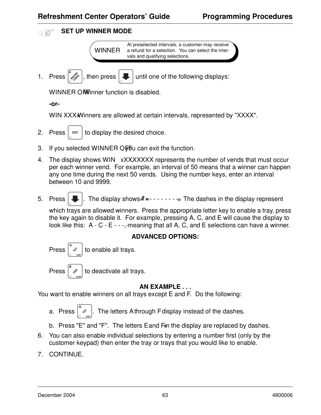 Crane Merchandising Systems 480 manual SET UP Winner Mode, WIN-or, Advanced Options, AN Example 