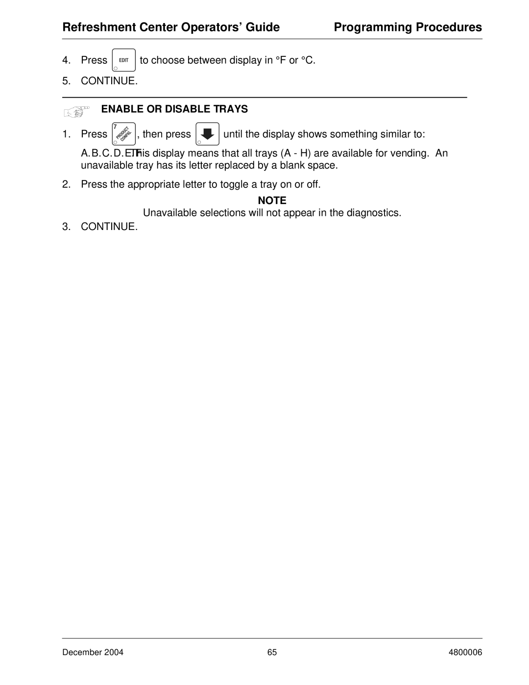 Crane Merchandising Systems 480 manual Enable or Disable Trays 