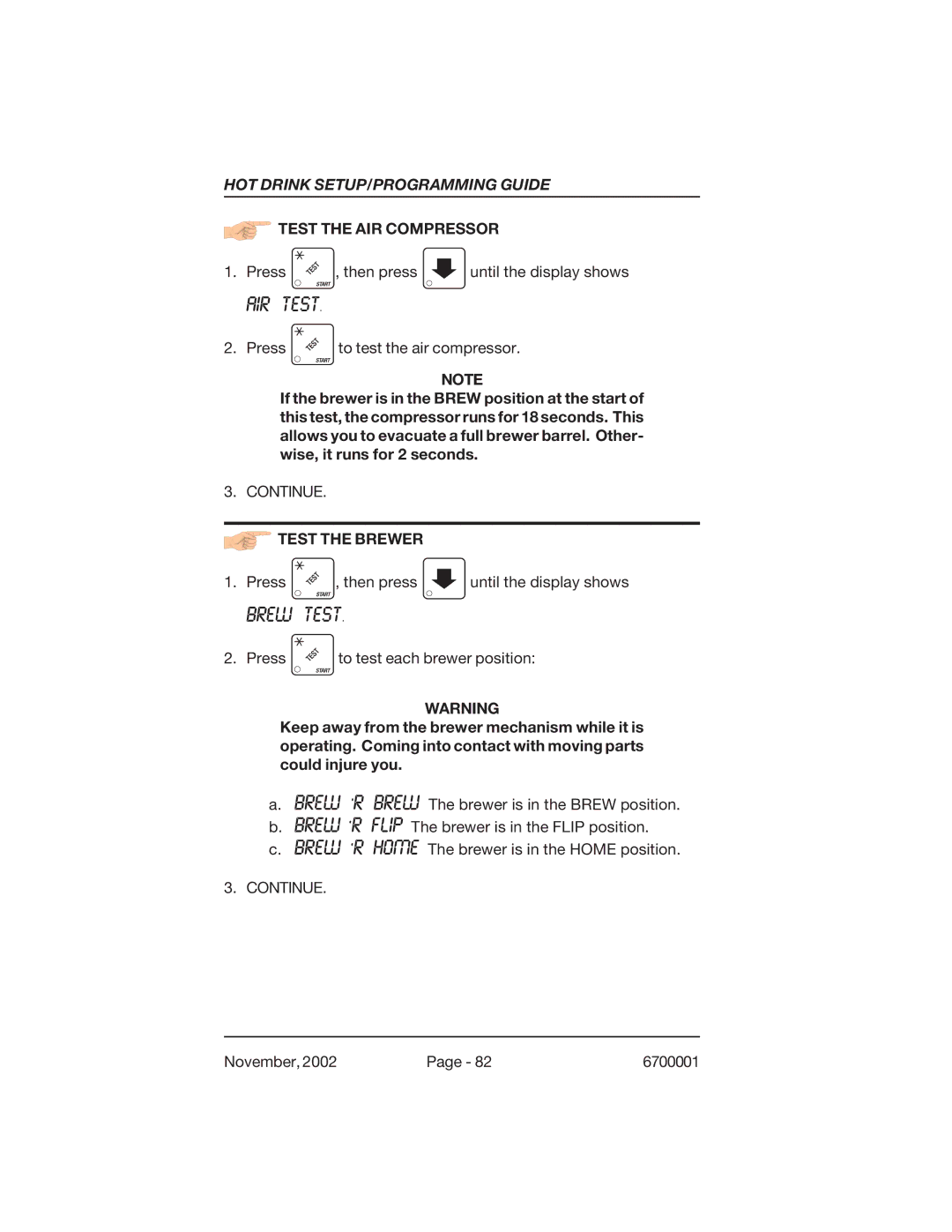 Crane Merchandising Systems 670, 678 manual AIR Test, Brew Test, Test the AIR Compressor, Test the Brewer 