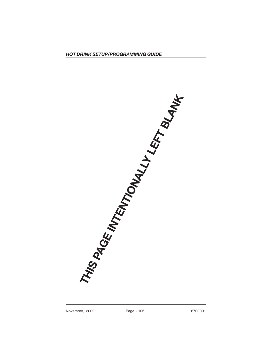 Crane Merchandising Systems 670, 678 manual HOT Drink SETUP/PROGRAMMING Guide 