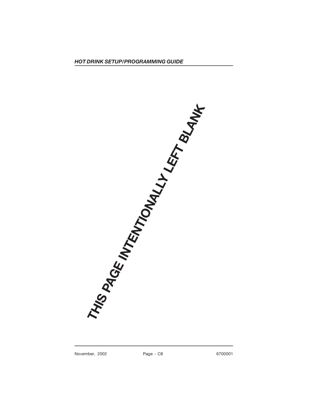 Crane Merchandising Systems 670, 678 manual HOT Drink SETUP/PROGRAMMING Guide 