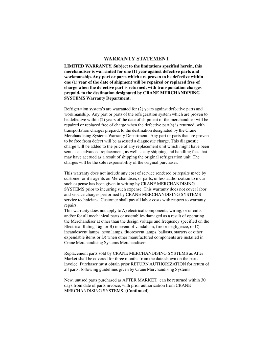 Crane Merchandising Systems 678, 670 manual Warranty Statement 