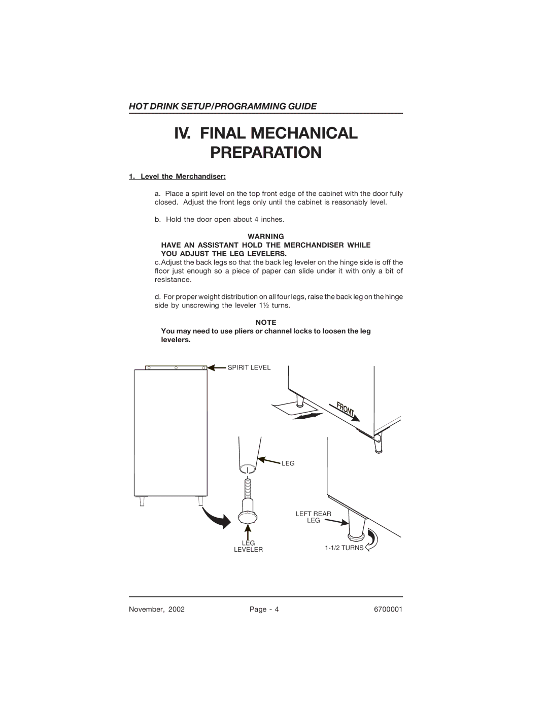 Crane Merchandising Systems 670, 678 manual IV. Final Mechanical Preparation, Level the Merchandiser 