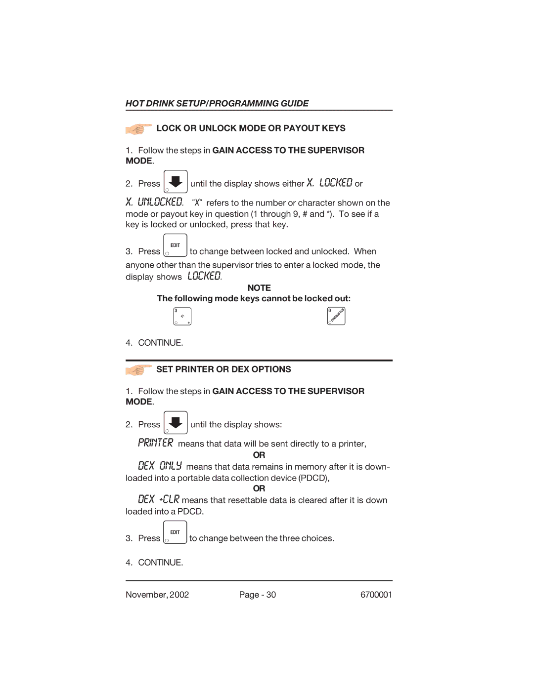 Crane Merchandising Systems 670, 678 manual Lock or Unlock Mode or Payout Keys, SET Printer or DEX Options 