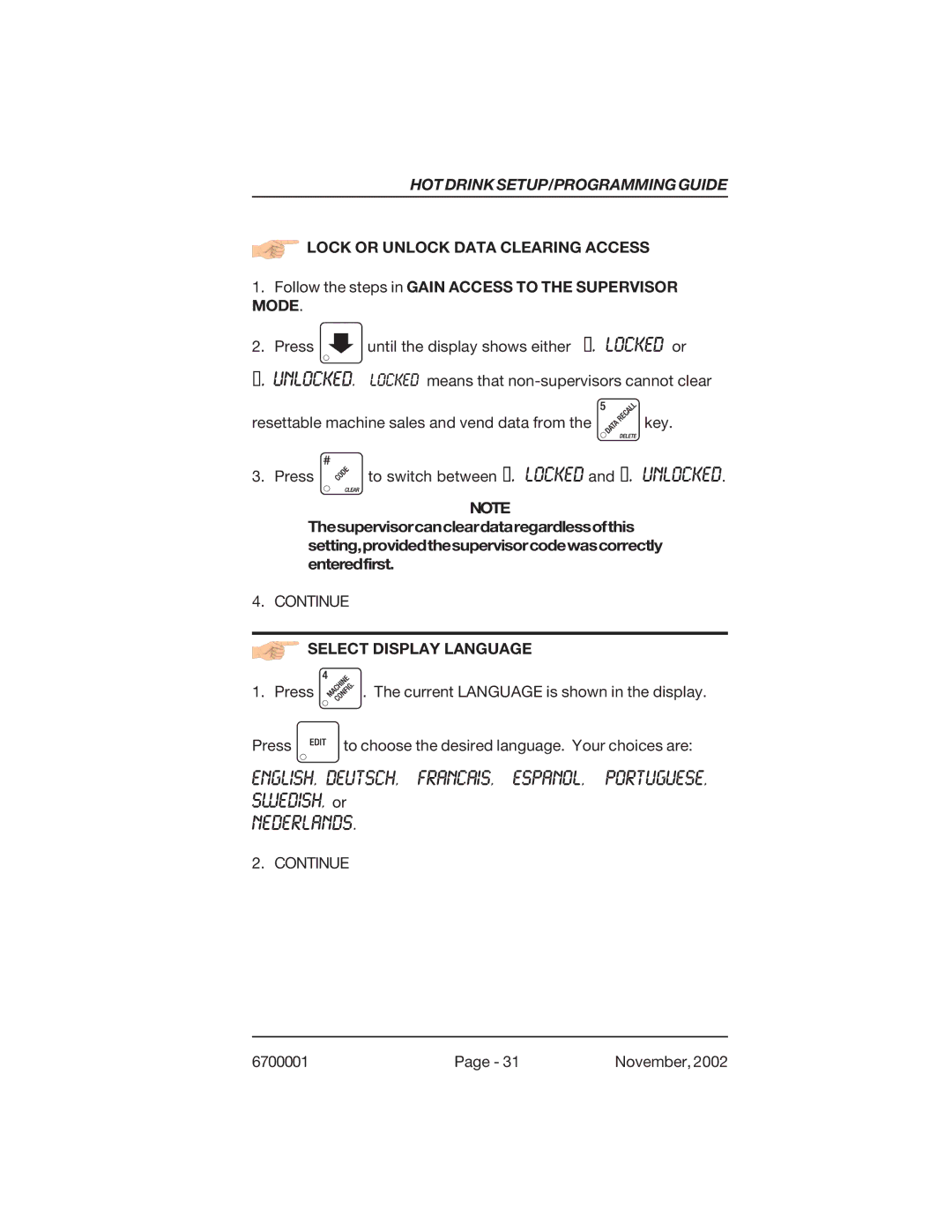 Crane Merchandising Systems 678, 670 manual Nederlands, Lock or Unlock Data Clearing Access, Select Display Language 