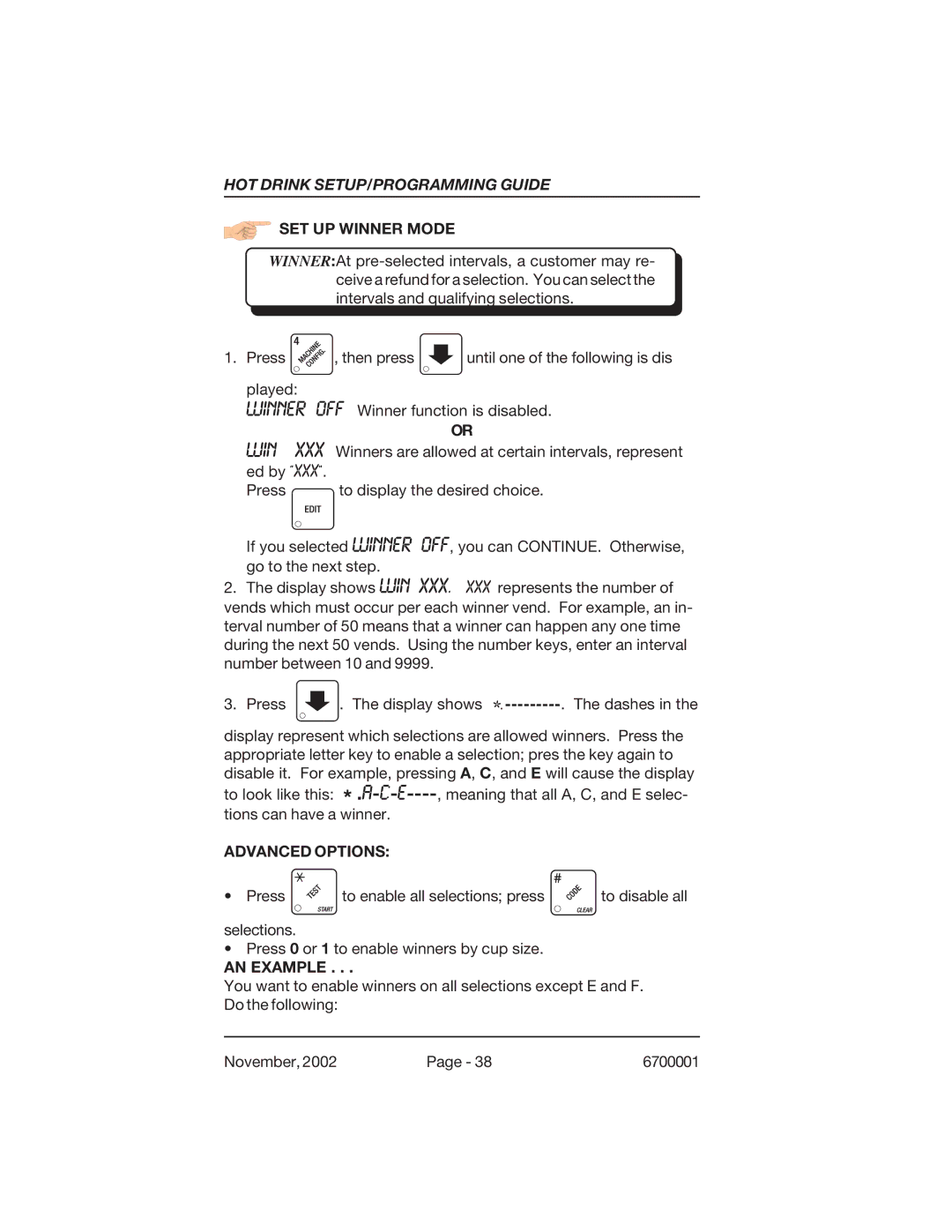 Crane Merchandising Systems 670, 678 manual SET UP Winner Mode, Advanced Options, AN Example 