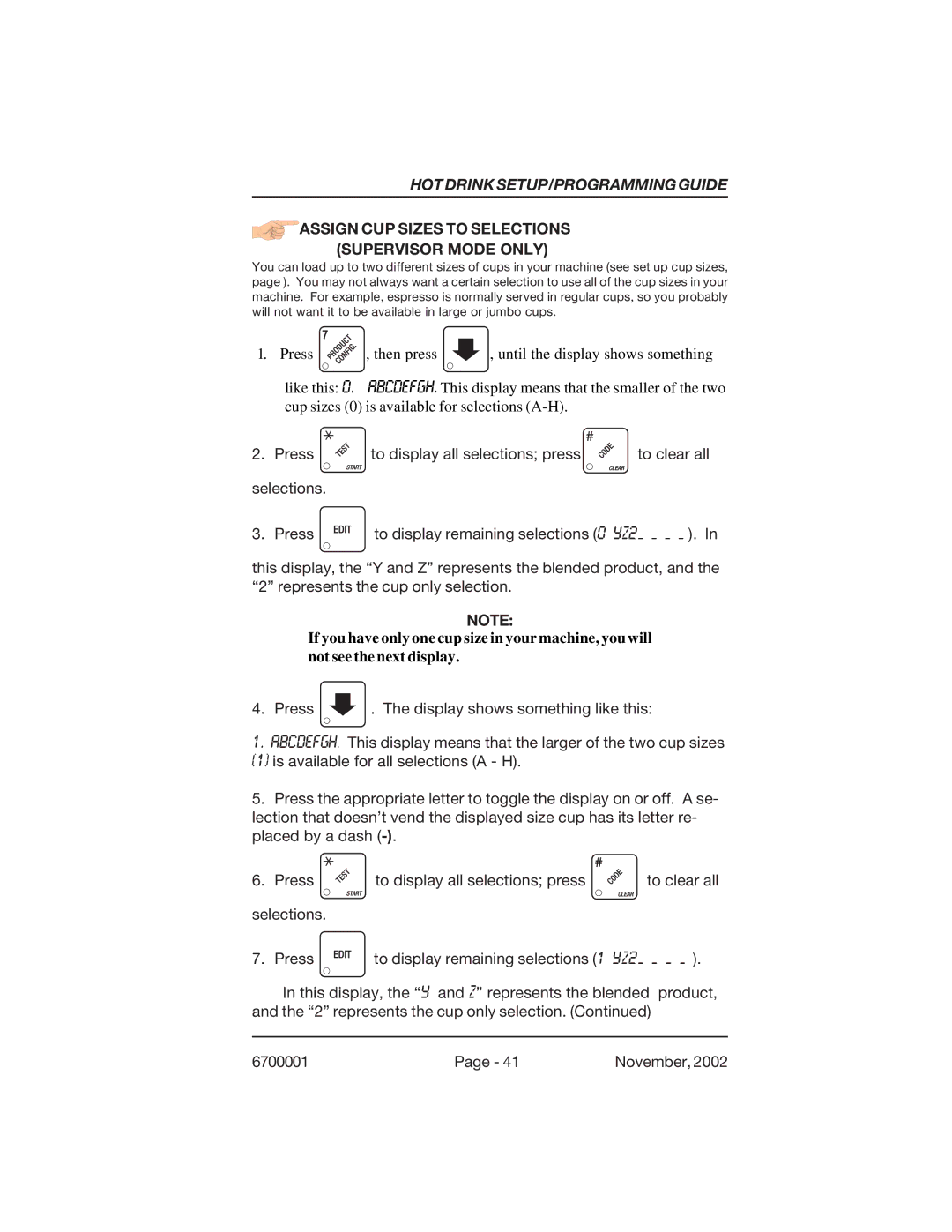 Crane Merchandising Systems 678, 670 manual Assign CUP Sizes to Selections Supervisor Mode only 