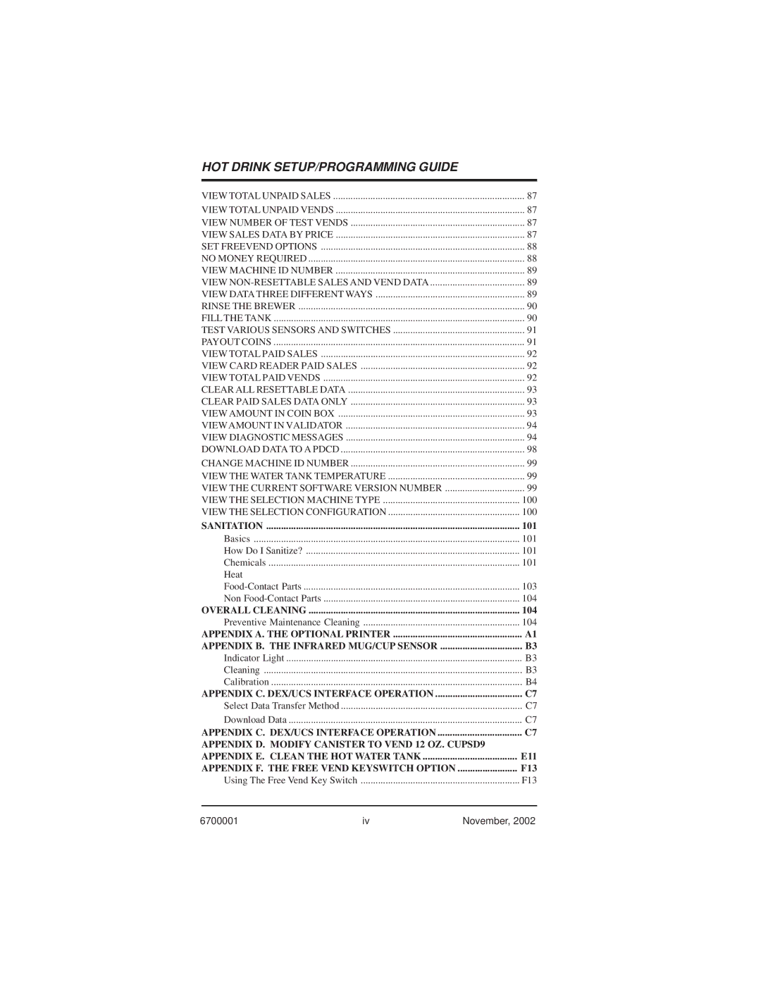 Crane Merchandising Systems 670, 678 manual Appendix D. Modify Canister to Vend 12 OZ. CUPSD9 