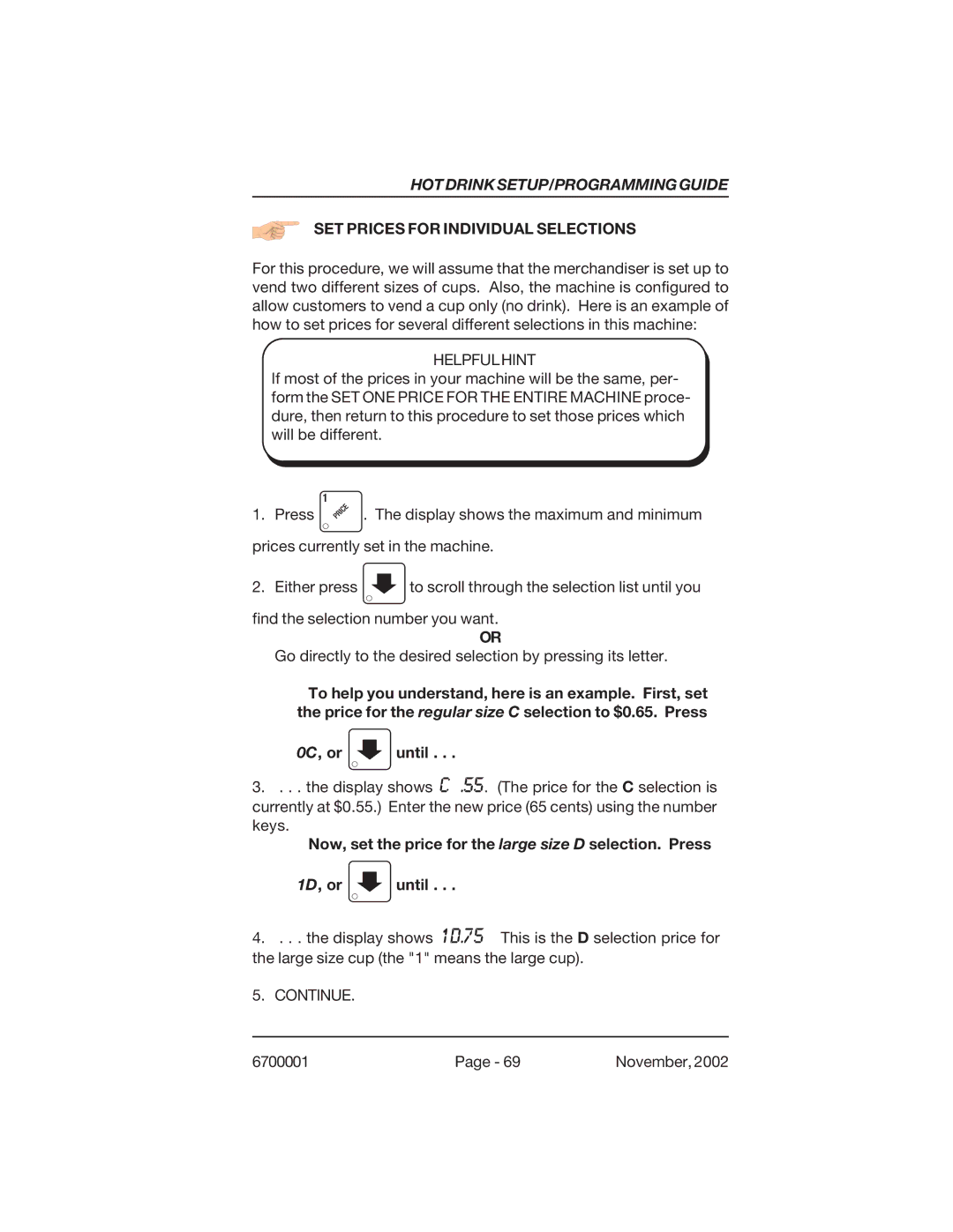 Crane Merchandising Systems 678, 670 manual SET Prices for Individual Selections, Continue 