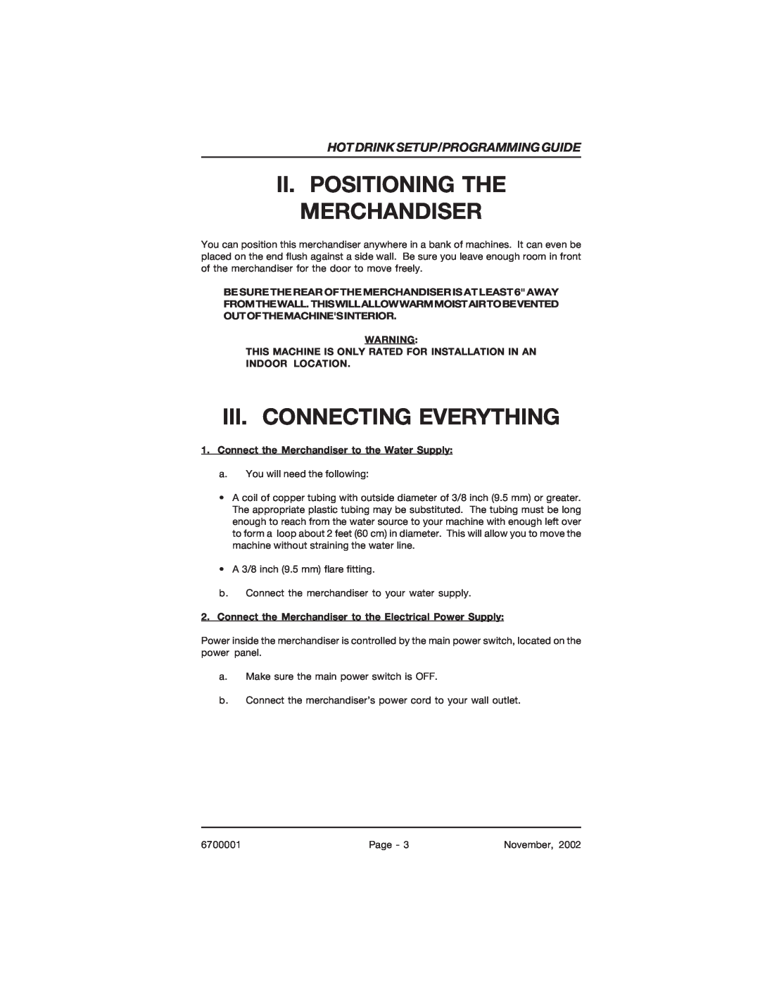 Crane Merchandising Systems 678, 670 manual Ii. Positioning The Merchandiser, Iii. Connecting Everything 
