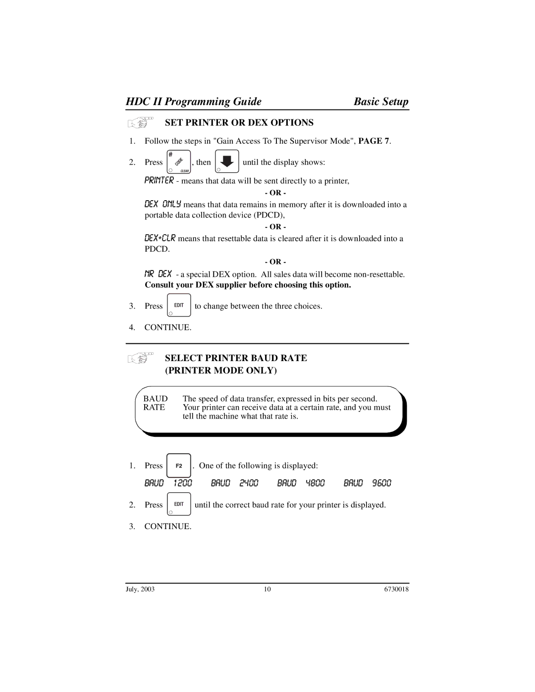 Crane Merchandising Systems 673, 677, 675 manual SET Printer or DEX Options, Select Printer Baud Rate, Printer Mode only 