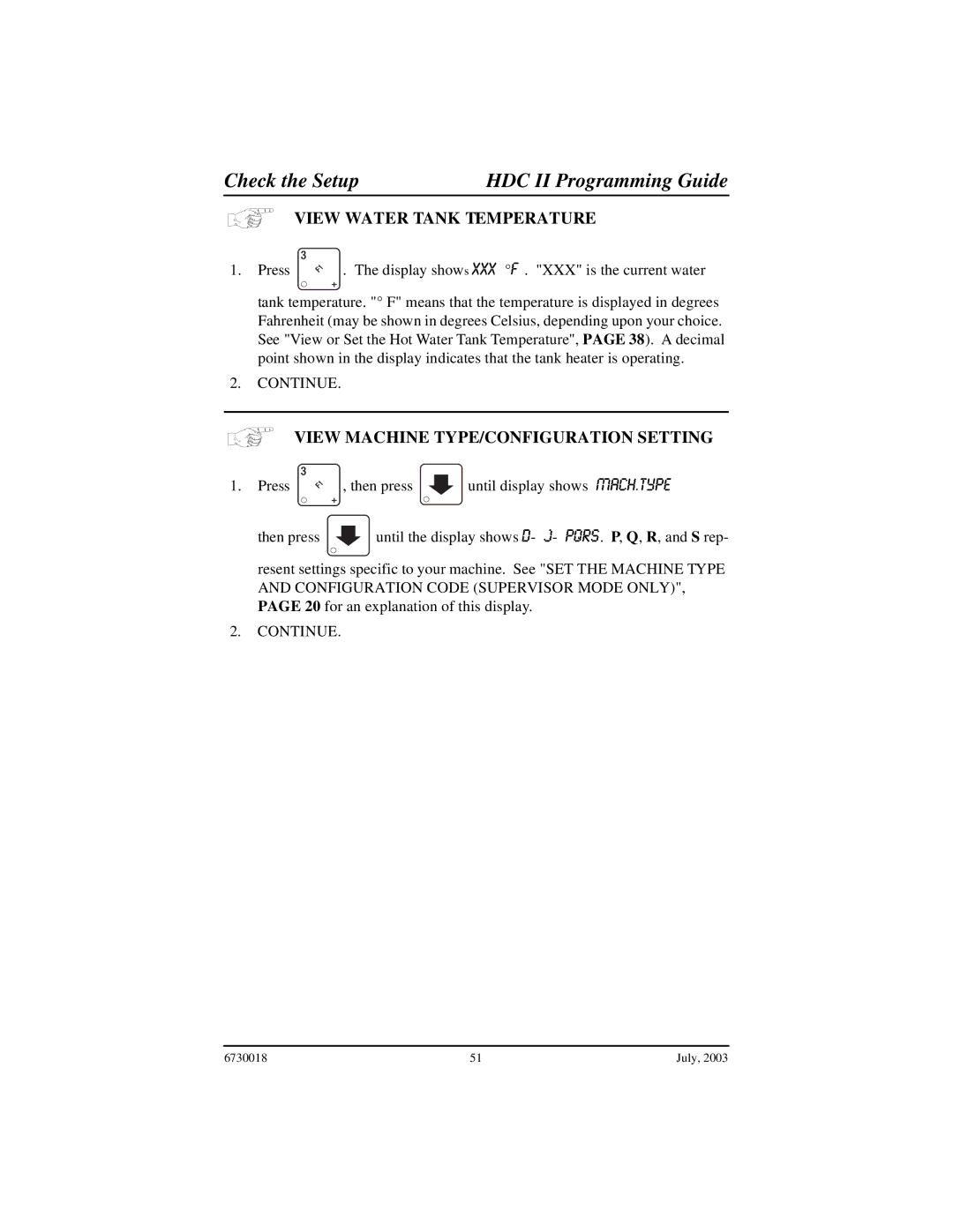 Crane Merchandising Systems 677, 673, 675 manual Check the Setup HDC II Programming Guide, View Water Tank Temperature 