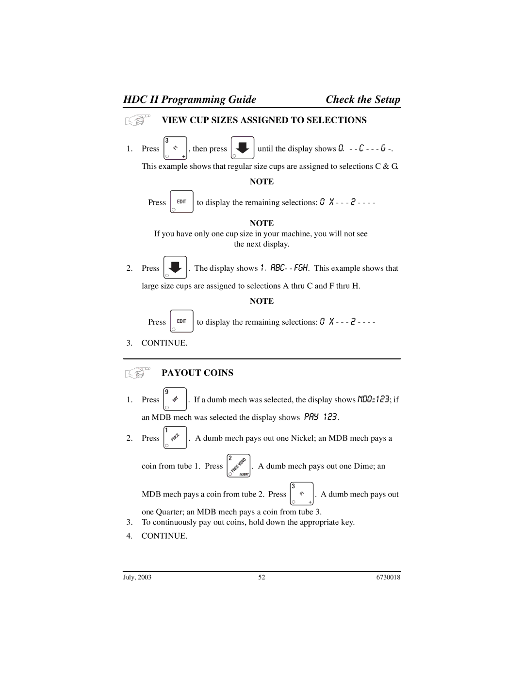 Crane Merchandising Systems 673, 677, 675 HDC II Programming Guide Check the Setup, View CUP Sizes Assigned to Selections 