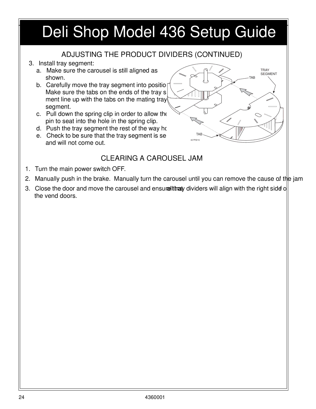 Crane Merchandising Systems Deli Shop, 436 manual Clearing a Carousel JAM 