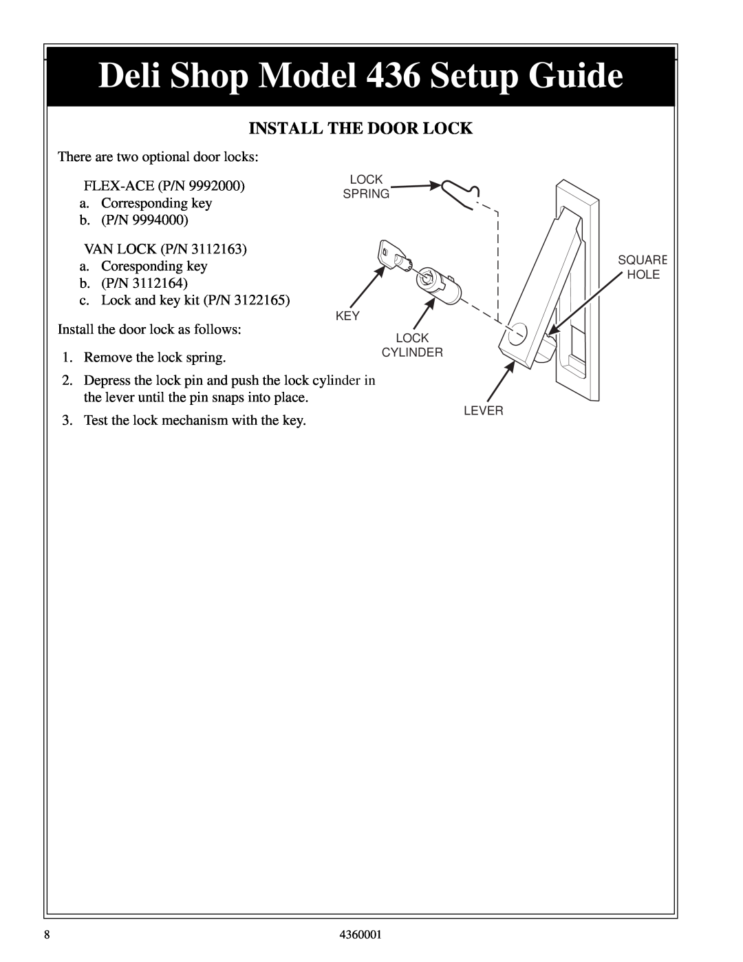 Crane Merchandising Systems manual Install The Door Lock, Deli Shop Model 436 Setup Guide 