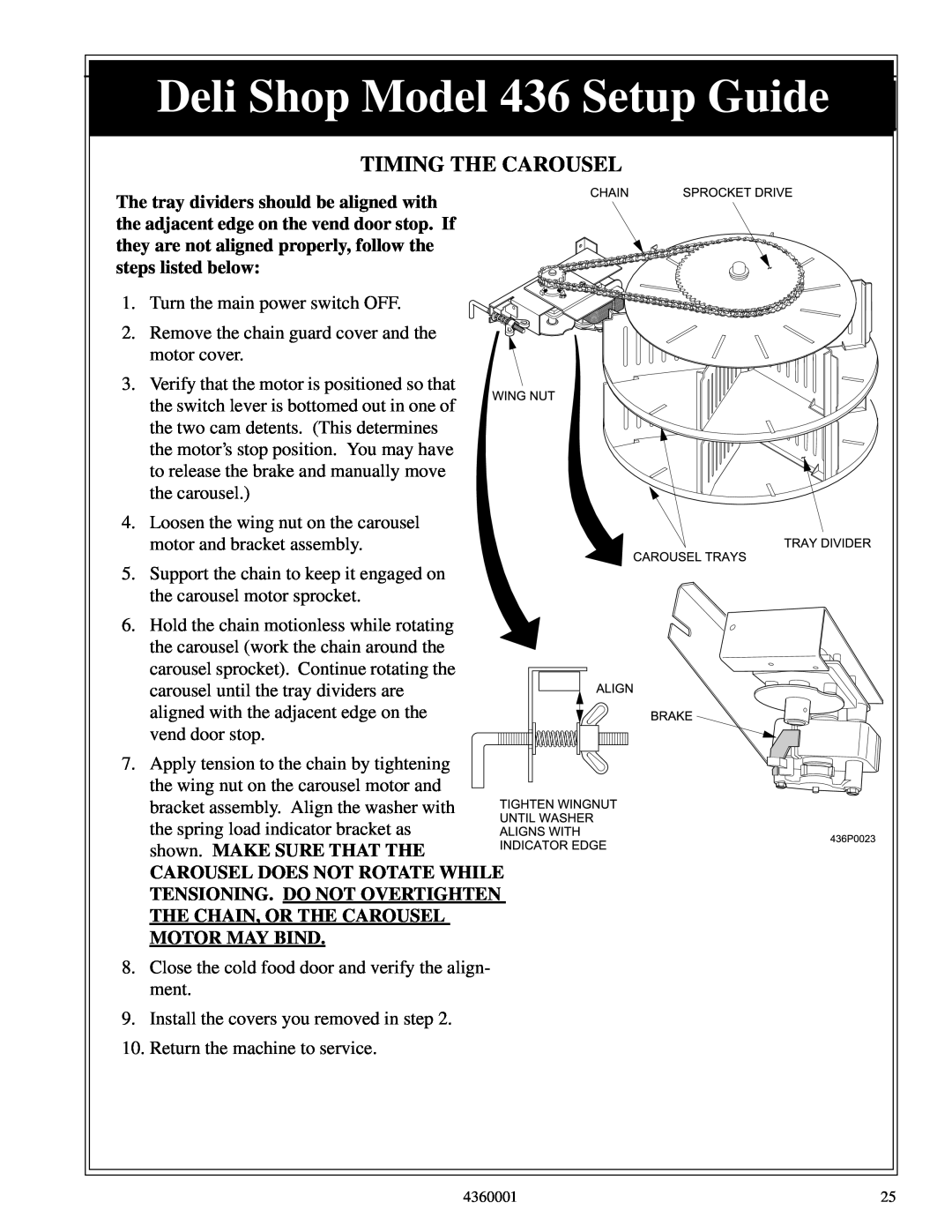 Crane Merchandising Systems 436 manual Timing The Carousel, Carousel Does Not Rotate While Tensioning. Do Not Overtighten 