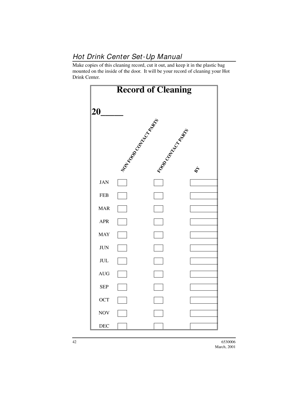 Crane Merchandising Systems Hot Drink Center, 6530006 manual Record of Cleaning 