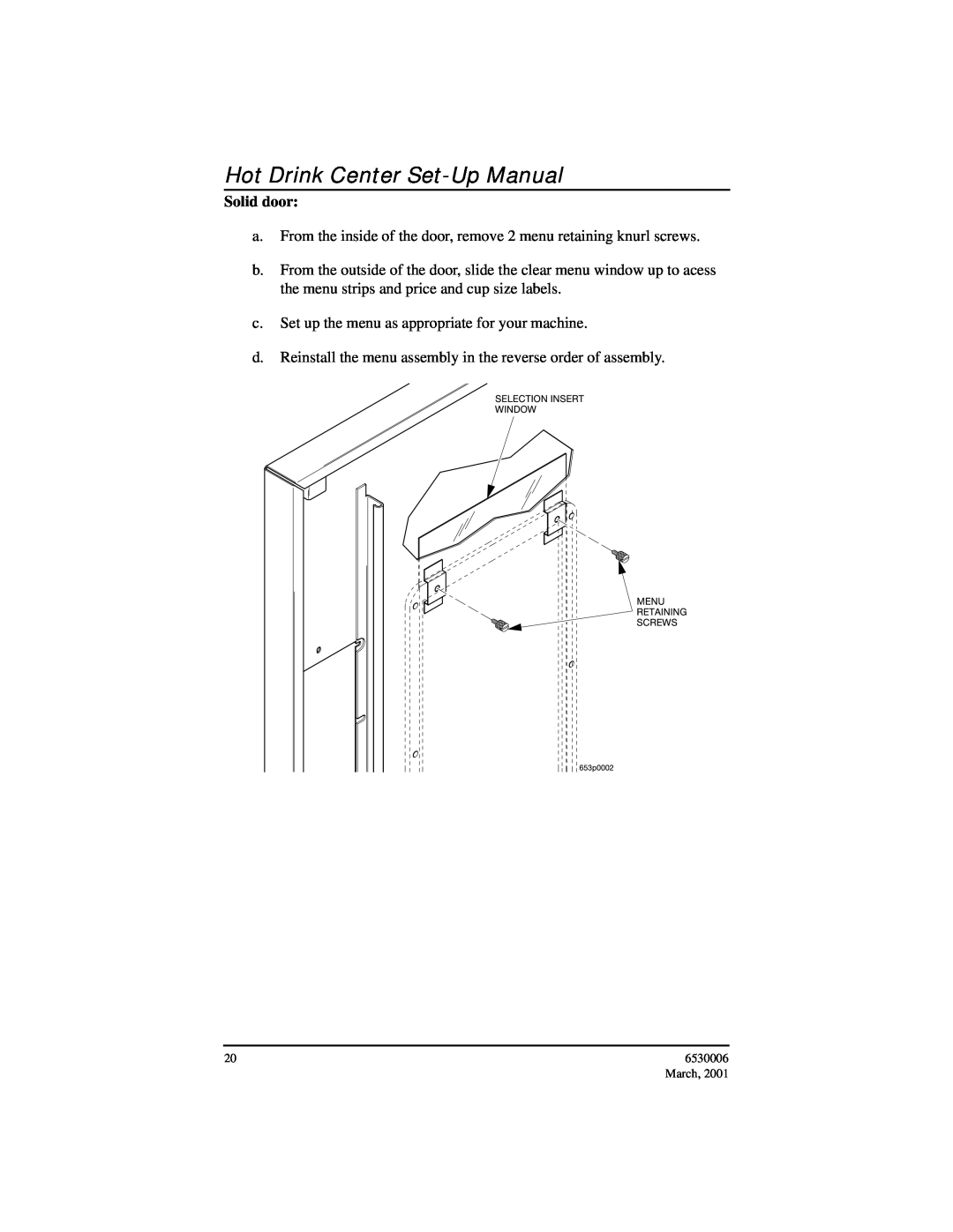 Crane Merchandising Systems manual Hot Drink Center Set-Up Manual, Solid door, 6530006, March 