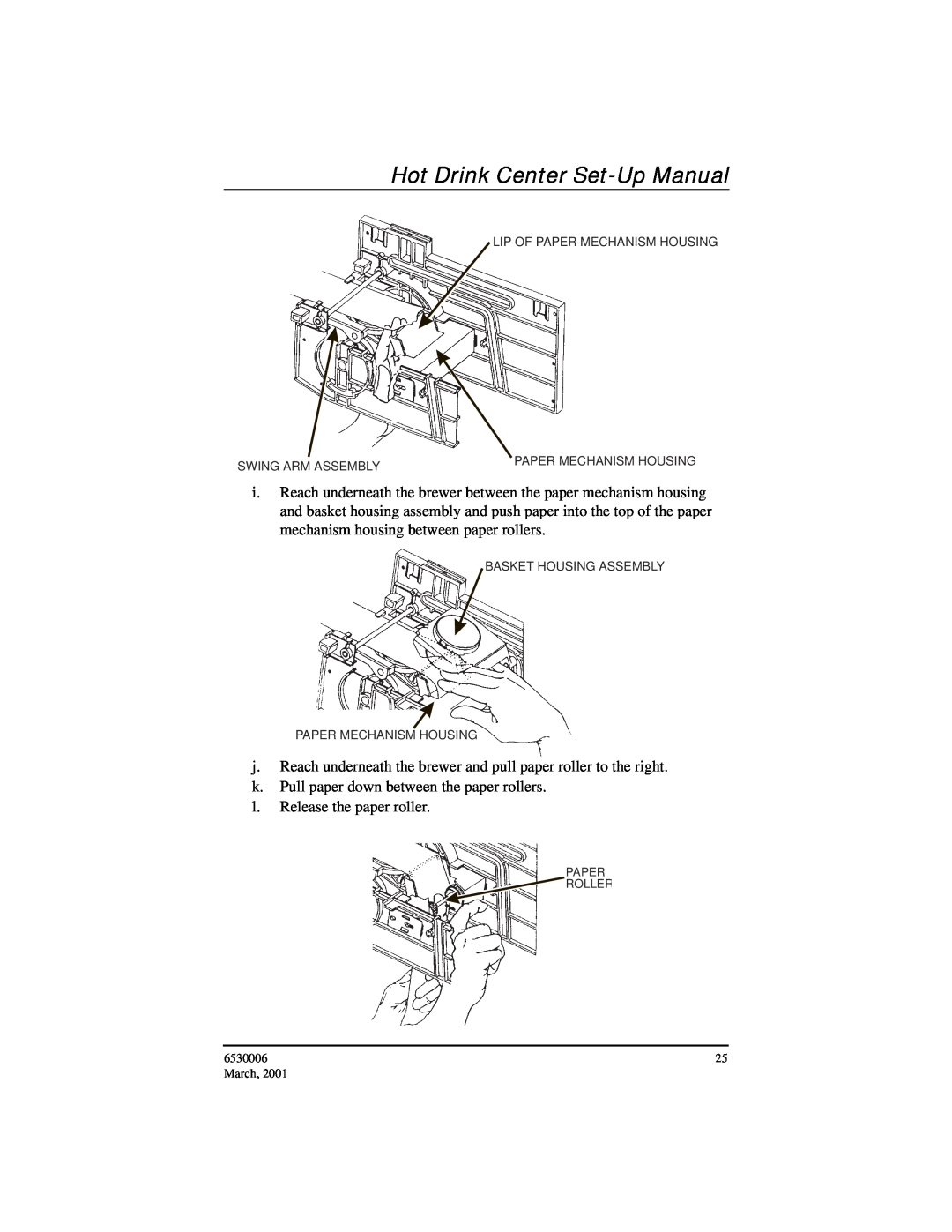 Crane Merchandising Systems 6530006 manual Hot Drink Center Set-Up Manual 