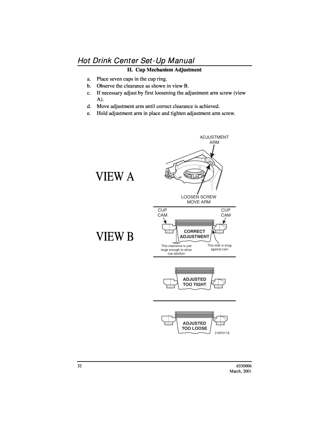 Crane Merchandising Systems 6530006 manual View A, View B, Hot Drink Center Set-Up Manual, II. Cup Mechanism Adjustment 